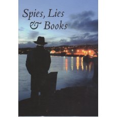 SPIES LIES AND BOOKS