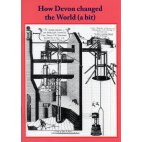 How Devon Changed The World A Bit Book