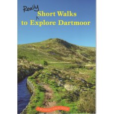 Really Short Walks To Explore Dartmoor