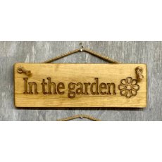 Novelty In The Garden Wooden Sign 30cm