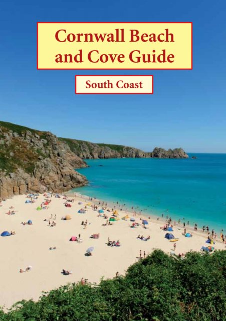 Cornwall South Coast Beach & Cove Guide
