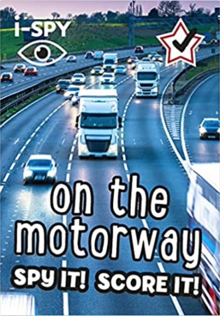 I-Spy On The Motorway Book