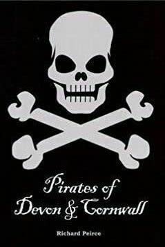 Pirates Of Devon & Cornwall Book