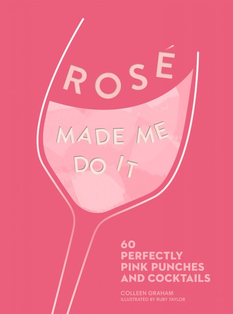 Rose Made Me Do It Book