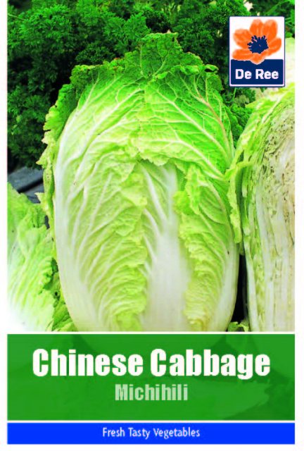 De Ree Cabbage Chinese Michihili Seeds