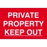 SIGN-PRIVATE PROPERTY KEEP OUT - PVC (300