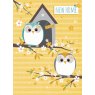 *CARD NEW HOME OWLS ON BRANCHES