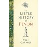 LITTLE HISTORY OF DEVON