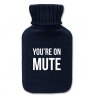 *H/W BOTTLE SML YOU'RE ON MUTE NAVY